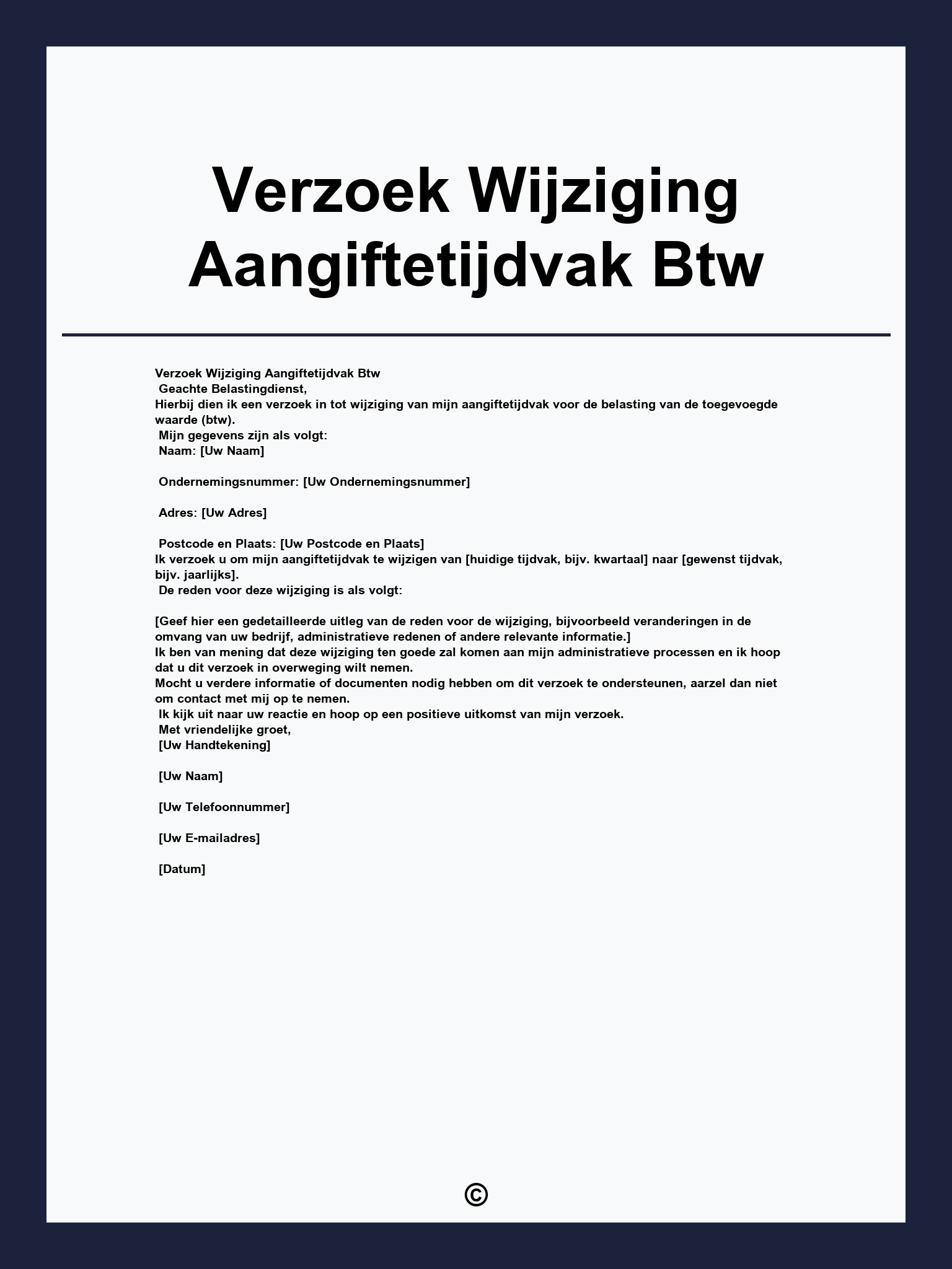 Verzoek Wijziging Aangiftetijdvak Btw
