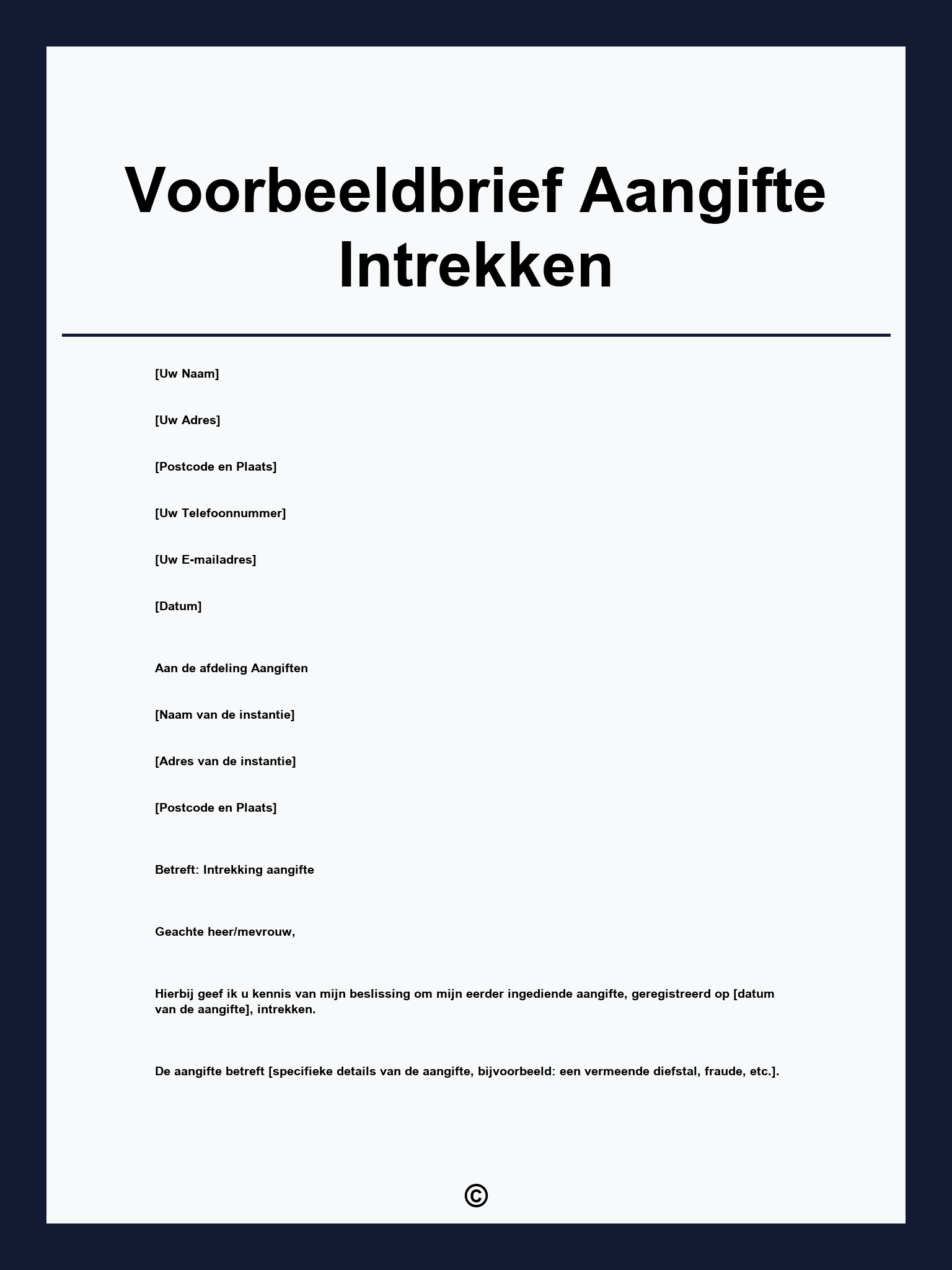 Voorbeeldbrief Aangifte Intrekken