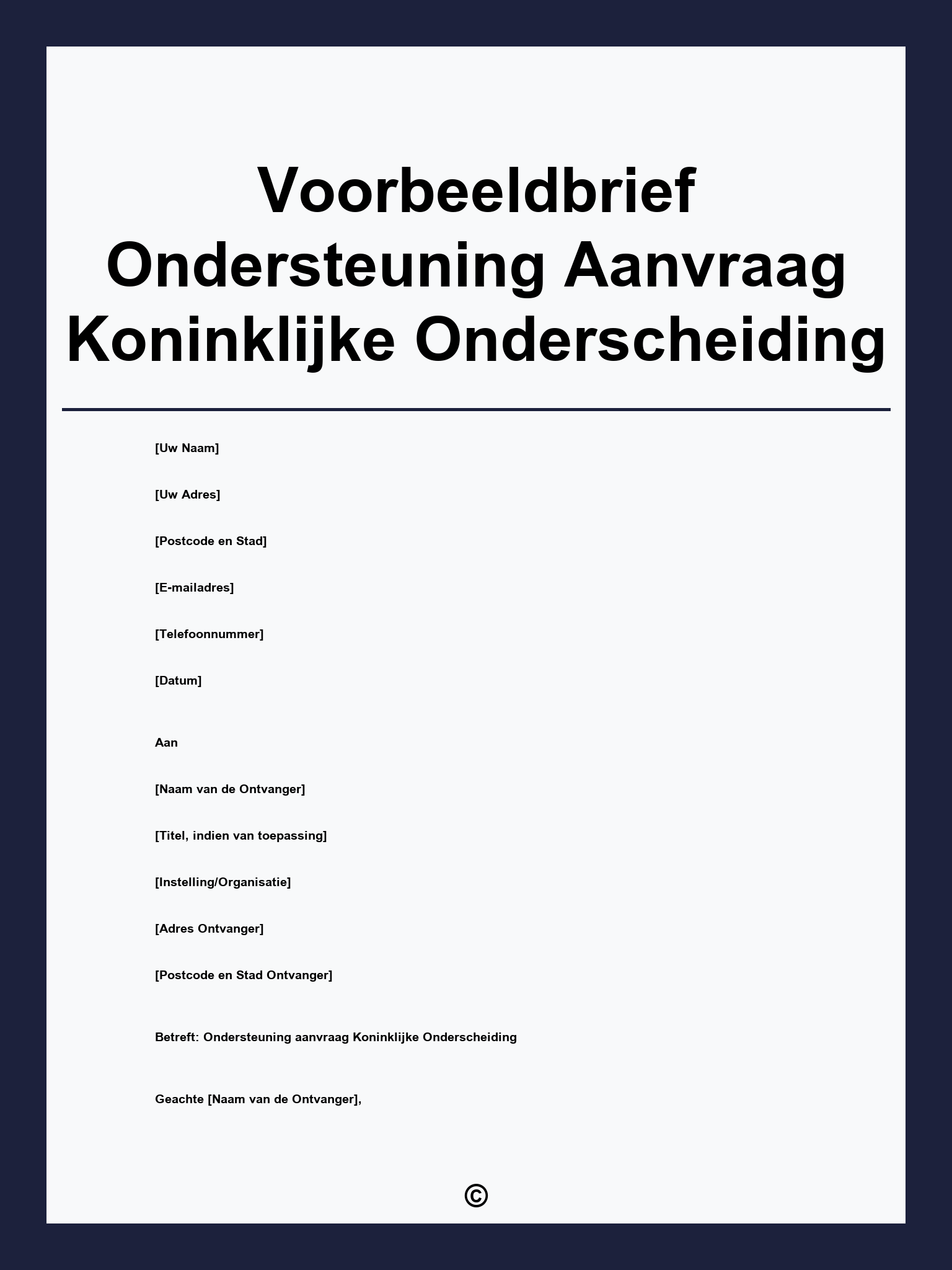 Voorbeeldbrief Ondersteuning Aanvraag Koninklijke Onderscheiding